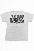 Vintage 2000's 'Afraid of Losing' No Fear T-shirt